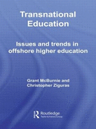 Transnational Education: Issues and Trends in Offshore Higher Education