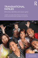 Transnational Families: Ethnicities, Identities and Social Capital