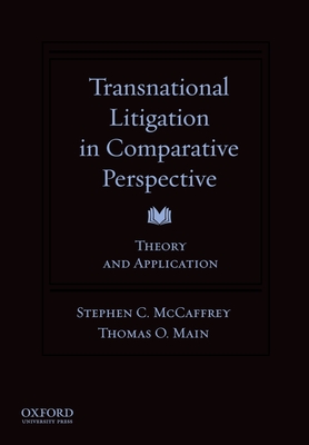 Transnational Litigation in Comparative Perspective - McCaffrey