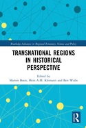 Transnational Regions in Historical Perspective