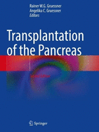 Transplantation of the Pancreas