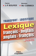 Transport logistique: Lexique franais-anglais - Anglais-franais