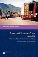 Transport Prices and Costs in Africa: A Review of the Main International Corridors