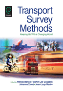 Transport Survey Methods: Keeping Up with a Changing World