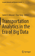 Transportation Analytics in the Era of Big Data