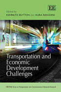 Transportation and Economic Development Challenges