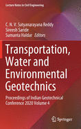 Transportation, Water and Environmental Geotechnics: Proceedings of Indian Geotechnical Conference 2020 Volume 4