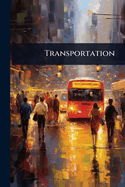 Transportation
