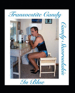 Transvestite Candy In Blue