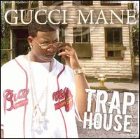 Trap House [Clean] - Gucci Mane