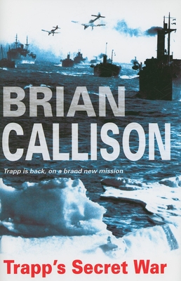 Trapp's Secret War - Callison, Brian