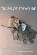 Traps of Treasure