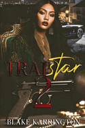 Trapstar 2: Trapping Aint Dead