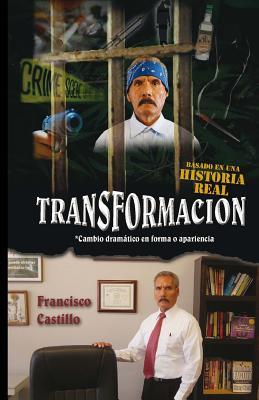 Trasformacion - Castillo, Francisco