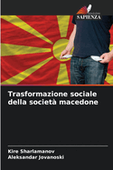 Trasformazione sociale della societ? macedone