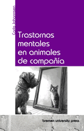 Trastornos mentales en animales de compa?a