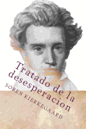 Tratado de la desesperacion (Spanish Edition)