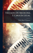 Tratado De Medicina Y Cirug-a Legal