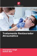 Tratamento Restaurador Atraumtico