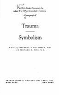 Trauma & Symbolism