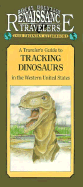 Travelers Guide to Tracking Dinosaurs