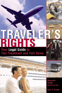 Traveler's Rights: Your Legal Guide to Fair Treatment and Full Value