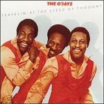 Travelin' at the Speed of Thought - The O'Jays