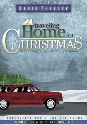 Traveling Home for Christmas: Four Stories That Journey to the Heart of the Holiday by O. Henry, Leo Tolstoy and Anthony Trollope - Henry O, and Tolstoy, Leo Nikolayevich, Count, and Trollope, Anthony