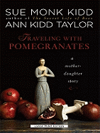Traveling with Pomegranates