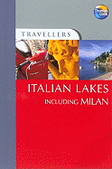 Travellers the Italian Lakes Including Milan