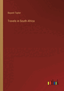 Travels in South Africa