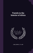 Travels in the Interior of Africa