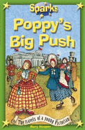 Travels of a Young Victorian:Poppy's Big Push