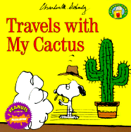 Travels with My Cactus