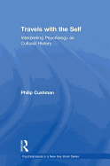 Travels with the Self: Interpreting Psychology as Cultural History