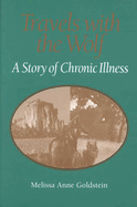 Travels with the Wolf: A Story of Chronic Illness