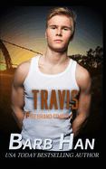 Travis: Firebrand Cowboys