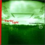 Trav'lin' Light: The Johnny Mercer Songbook