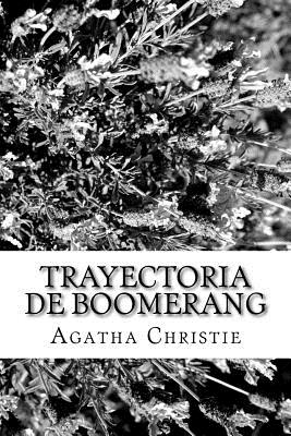 Trayectoria de Boomerang - Christie, Agatha