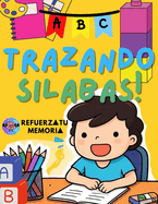 Trazando S?labas: Aprende escribir y Leer con Cada Trazado