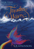 Treading Waves