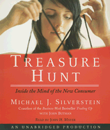 Treasure Hunt: Inside the Mind of the New Consumer