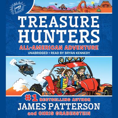 Treasure Hunters: All-American Adventure - Patterson, James, and Grabenstein, Chris