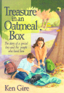 Treasure in an Oatmeal Box: The Story of a Special Boy and the People Who Loved