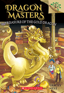 Treasure of the Gold Dragon: A Branches Book (Dragon Masters #12), 12