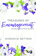 Treasures of Encouragement: Women Helping Women