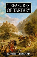 Treasures of Tartary: And Other Heroic Tales