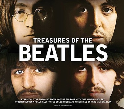 Treasures of the Beatles: Experience the Swinging Sixties of the Fab Four - Burrows, Terry