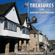 Treasures of the Burford Tolsey Museum