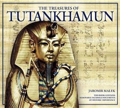 Treasures of Tutankhamun - Malek, Jaromir